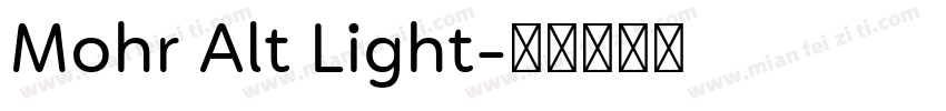 Mohr Alt Light字体转换